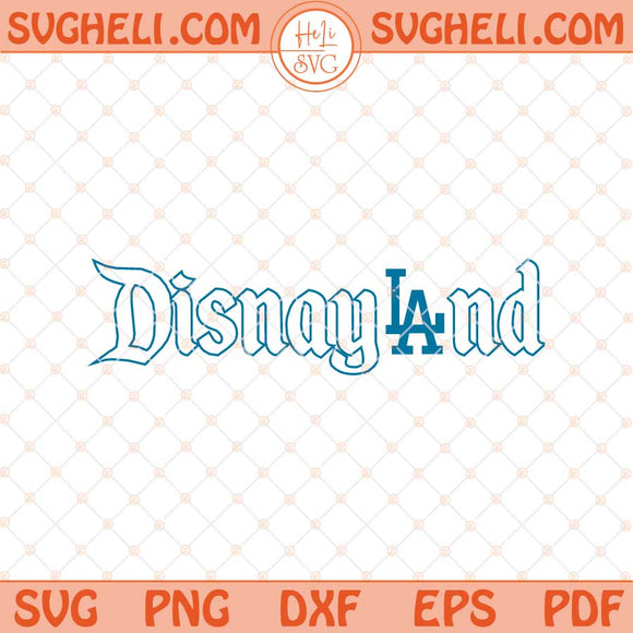 Disneyland LA Dodgers Svg Disney LA Dodgers Baseball Svg Png Dxf Eps Files