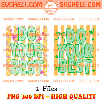 Do Your Best Test Day Stripe Png Teacher Graduation Png