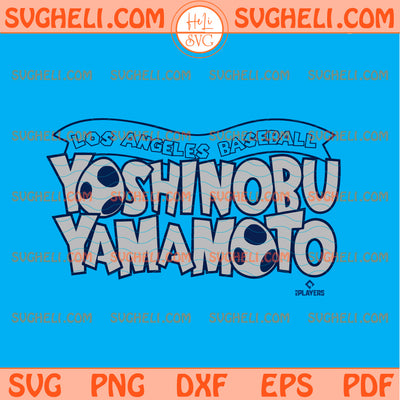 Dodgers Yoshinobu Yamamoto Svg Yoshi Yamamoto Svg
