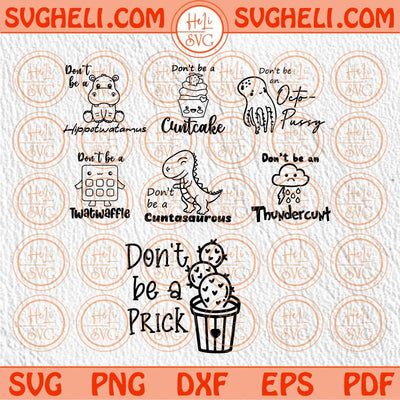 Don't be a Svg Bundle Punny Cute Dino Waffle Thunder Octopus Svg Png Dxf Eps Files