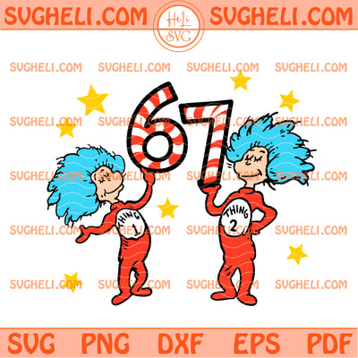 Dr Seuss 67 Read Across America Svg Thing 1 Thing 2 Svg