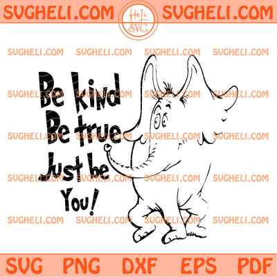 Dr Seuss Be Kind Svg On The Places You Will Go Svg