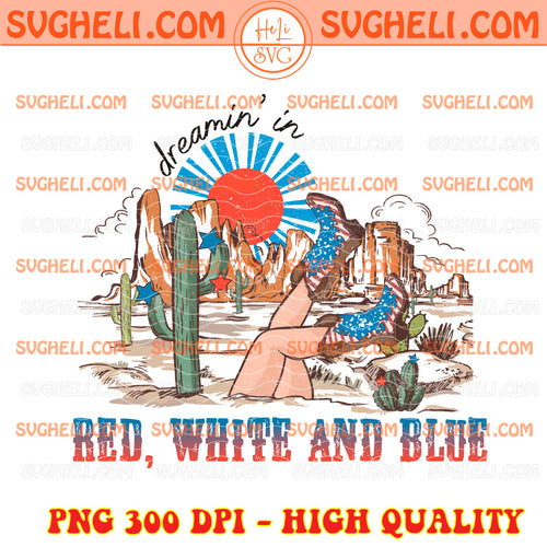 Dreamin' in Red White and Blue Png American Cowgirl Png