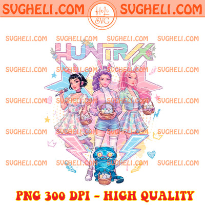 Easter Kpop Huntrix Png Girls Demon Hunters Easter Day Png