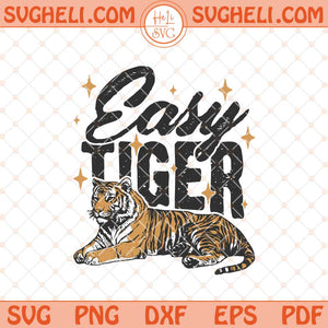 Easy Tiger Svg Retro Grunge Design Distressed Easy Svg Png Dxf Eps Files