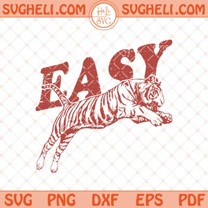 Easy Tiger Svg Retro Grunge Design Distressed Easy Svg Png Dxf Eps Files