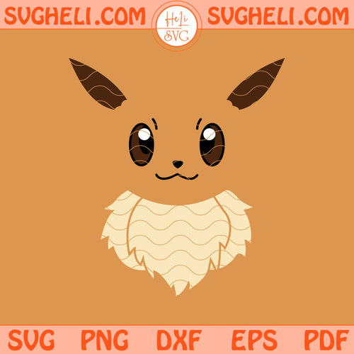Eeve Face Svg Eevui Pokemon Svg Pokemon Face Svg Png Dxf Eps Files