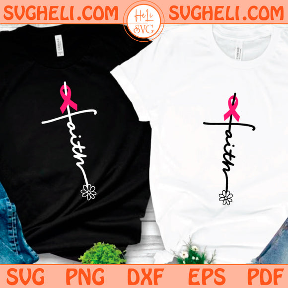 Faith Breast Cancer Awareness Svg Breast Cancer Warrior Svg Png Dxf Eps Files