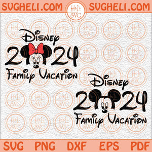 Family Vacation 2024 Svg Mickey Minnie Head Svg Family Trip Svg Png Dxf Eps Files