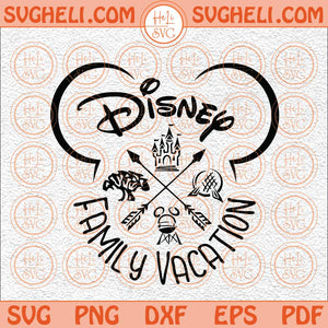 Family Vacation Svg Disneyland Family Vacation Svg Family Trip Svg Png Dxf Eps Files