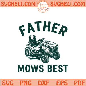 Father Mows Best Svg Retro Lawnmower Dad Svg Dad Jokes Svg Png Dxf Eps Files