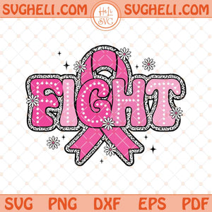 Fight Cancer Svg In October We Wear Pink Svg Wear Pink Svg Png Dxf Eps Files
