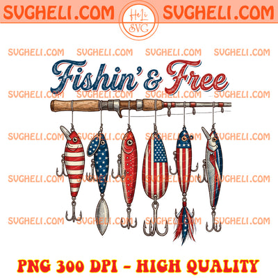 Fishing 4th of July Png Fishin and Free Patriotic Png