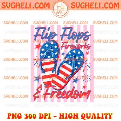 Flip Flops Fireworks Freedom Png 250 Years Of Freedom Png