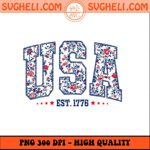 Floral USA Png Retro America Png Patriotic 4th of July Png Sublimation Files