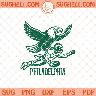 Football Eagles Philly Retro Philadelphia Svg Eagles Svg Png Dxf Eps Files