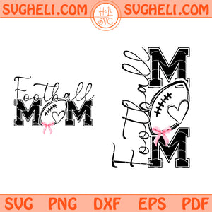 Football Mom Svg Football Mama Svg Football Coquette Svg Png Dxf Eps Pdf Files