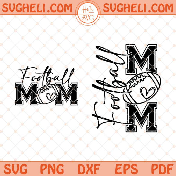 Football Mom Svg Football Mama Svg Game Day Svg Mom Svg Png Dxf Eps Pocket Design Files