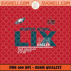 Football Super Bowl 2025 Philadelphia Eagls Png Sublimation Files