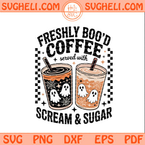 Freshly Boo'd Coffee Svg Trendy Halloween Coffee Lover Svg