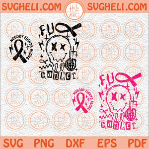 Fuck Cancer Svg Cancer Awareness Svg Sarcastic Svg Fight Svg Png Dxf Eps Pocket Design Files
