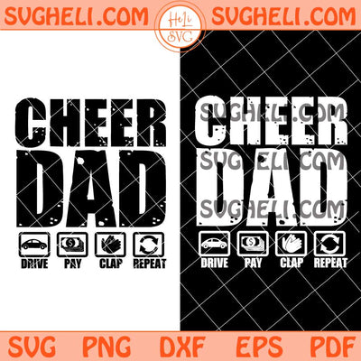 Funny Cheer Dad Proud Cheerleader Father Humor Fathers Day Svg Png Dxf Eps Files
