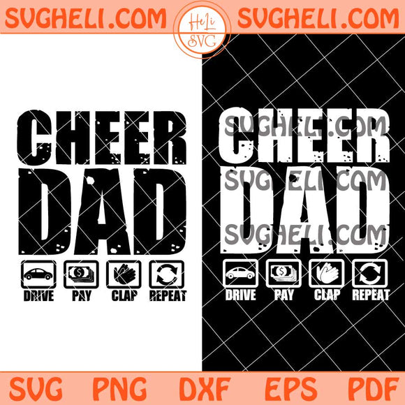 Funny Cheer Dad Proud Cheerleader Father Humor Fathers Day Svg Png Dxf Eps Files