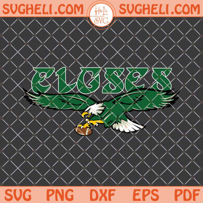 Funny Elgses Svg Trending Philadelphia Eagles Svg Png Dxf Eps Files