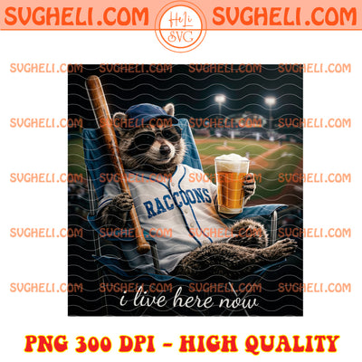 Funny Raccoon Ballfield Baseball Field I Live Here Now Png