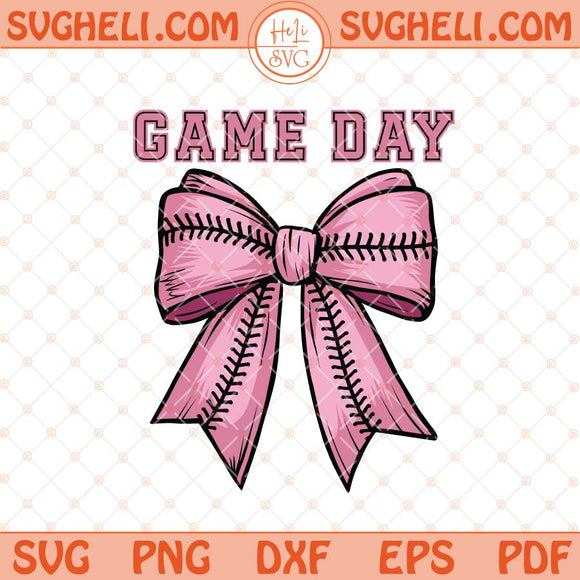 Game Day Baseball Softball Svg Coquette Bow Softball Svg Png Dxf Eps Files