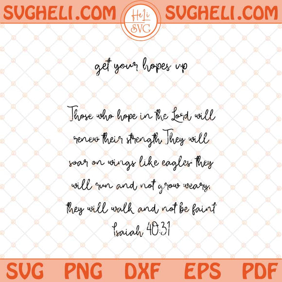 Get Your Hopes Up Svg Christian Hope Quote Svg Hope Svg Png Dxf Eps Pocket Design Files