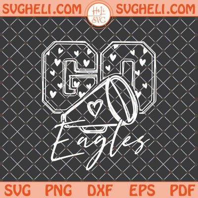 Go Cheer Eagles Svg Funny Philadelphia Eagles Svg Png Dxf Eps Files