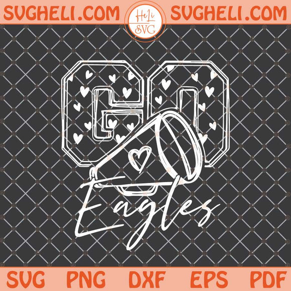 Go Cheer Eagles Svg Funny Philadelphia Eagles Svg Png Dxf Eps Files
