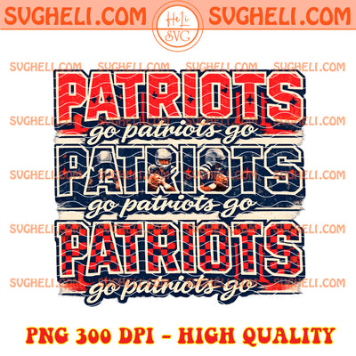 Go Patriots Go Png Vintage New England Patriots Football Png