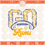 Go Rams Svg Go Leopard Rams Football Svg Go Football Rams Svg Png Dxf Eps Files