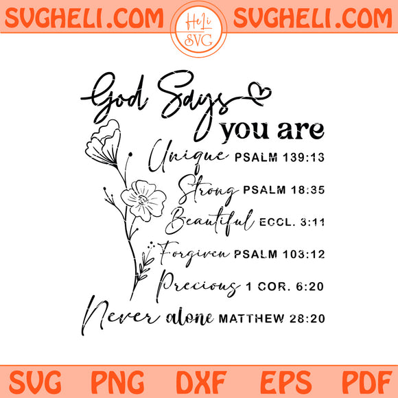 God Says You Are Svg Inspirational Quotes Svg Christian Svg Png Dxf Eps Pdf Files
