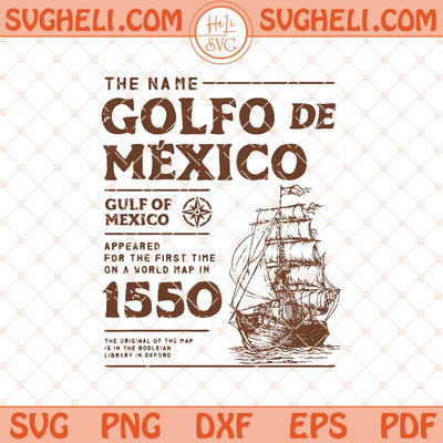 Golfo De Mexico 1550 Svg Gulf of Mexico Svg Png Dxf Eps Files