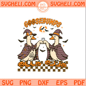 Goosebumps Svg Spooky Vibes Svg Halloween Goose Svg Png Dxf Eps Pdf Files