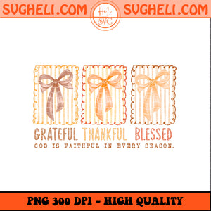 Grateful Thankful Blessed Png Coquette Fall Season Png
