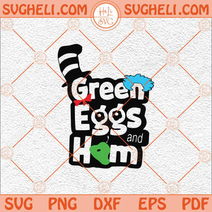 Green Eggs And Ham Svg Read Teacher Svg Reading Lover Svg Png Dxf Eps Files