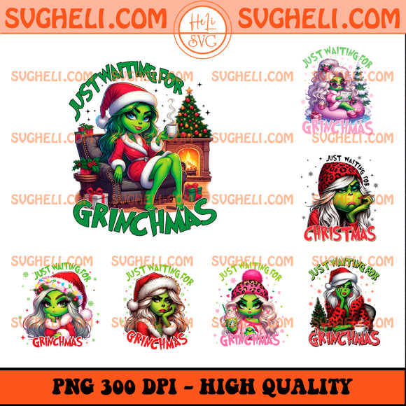 Grinch Girl Just Waiting For Christmas Png Bundle