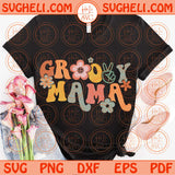 Groovy Mama Svg Hippie Mom Svg Boho Mama Svg Groovy Vibes Svg Png Dxf Eps Files