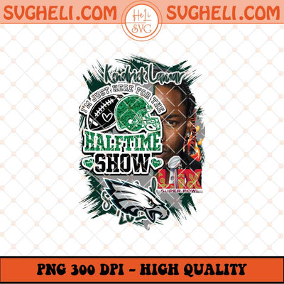 Halftime Show Super Bowl Kendrick Lamar Png Sublimation Files