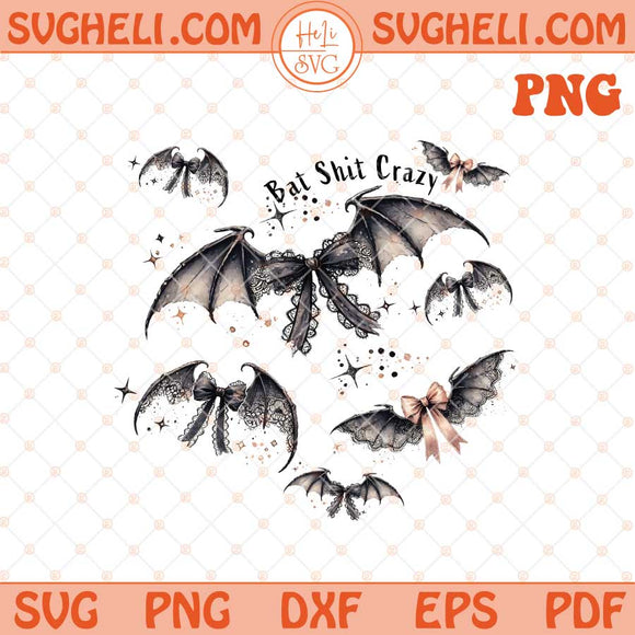 Halloween Bat Shit Crazy Png Gothic Coquette Bow Png Dxf Eps Files