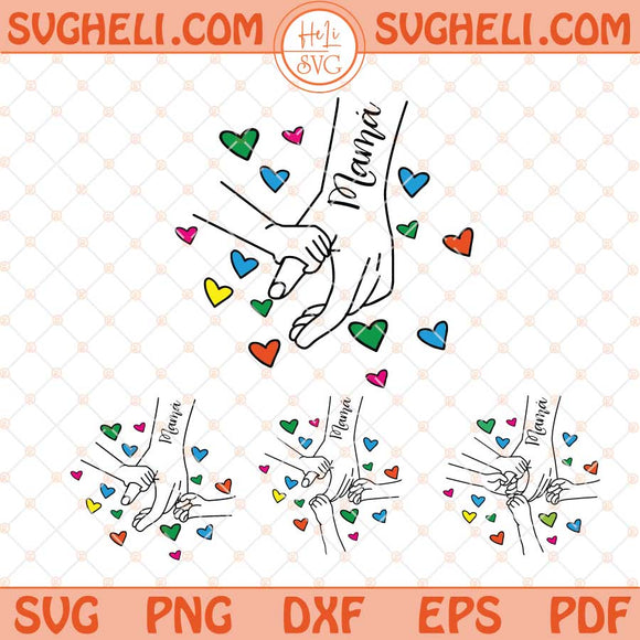 Hands Mom And Childs Svg Bundle Mom Svg Png Dxf Eps Files