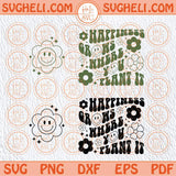 Happiness Grows Where You Plant It Svg Daisy Smiley Svg Positive Png Sublimation Dxf Eps Files