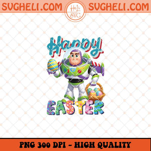 Happy Easter Buzz Lightyear Png Buzz Lightyear Bunny Png Sublimation Files