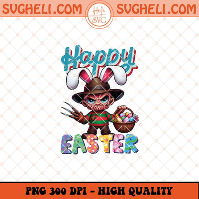 Happy Easter Freddy Krueger Png Freddy Krueger Easter Png Sublimation Files