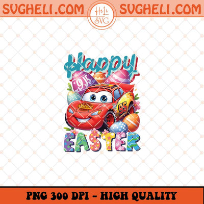 Happy Easter Lightning Mcqueen Png Car Easter Bunny Png Sublimation Files