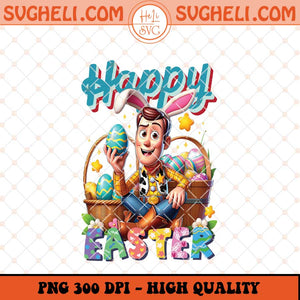 Happy Easter Sheriff Woody Png Toy Story Easter Png Sublimation Files